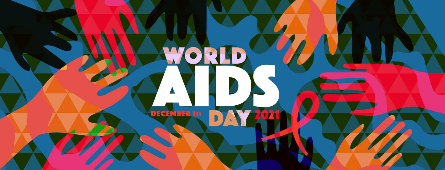 World AIDS Day 2021 December 1st. Hands reaching towards the words,
